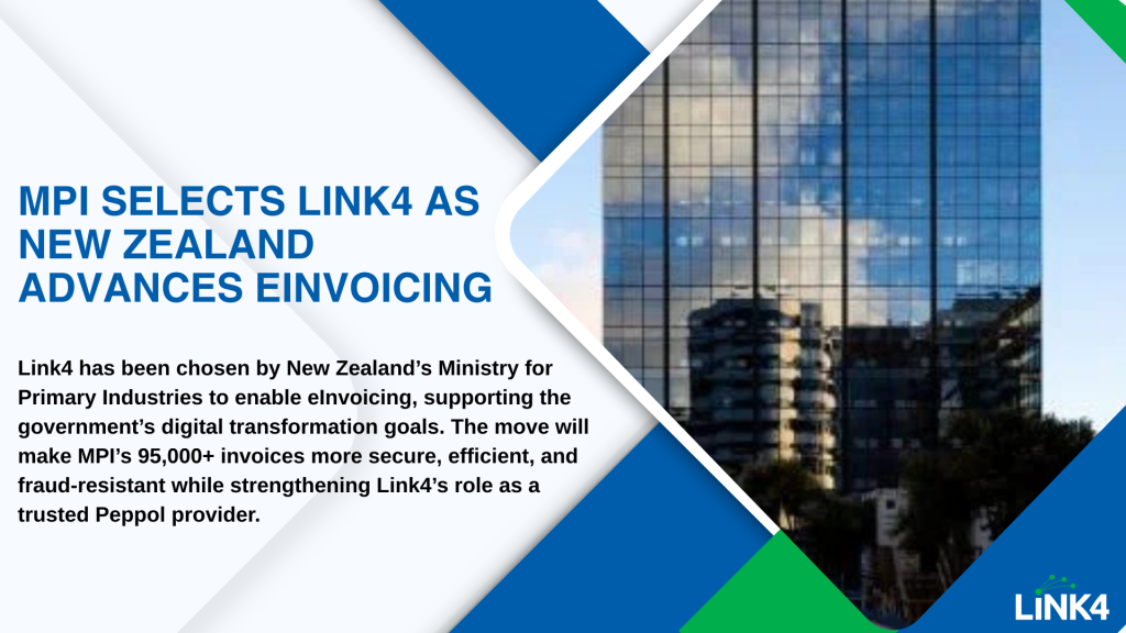 MPI selects Link4 as New Zealand advances eInvoicing