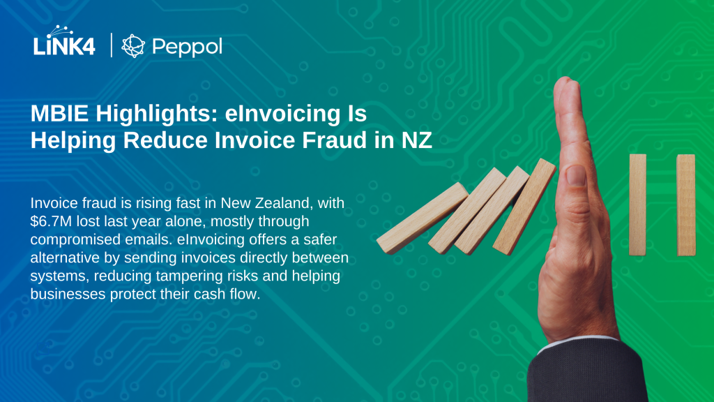 MBIE Highlights: eInvoicing Is Helping Reduce Invoice Fraud in NZ
