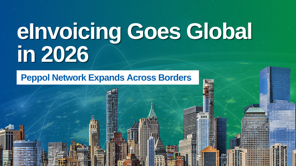Global eInvoicing Accelerates as Peppol Network Expands Across Key Markets